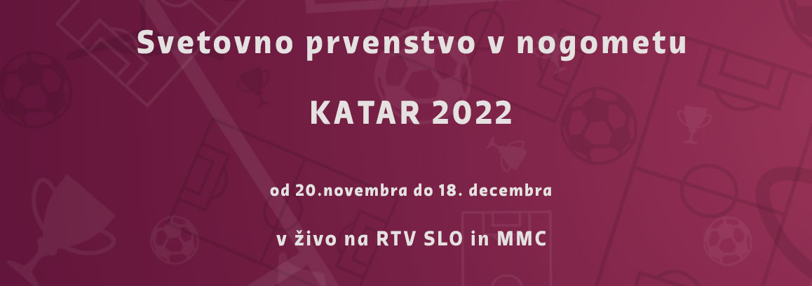 Svetovno prvenstvo v nogometu - Katar 2022 v živo prenosi na TV